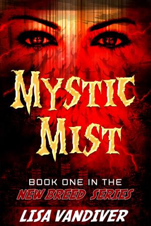 Cover of Mystic Mist(The New Breed Book 1