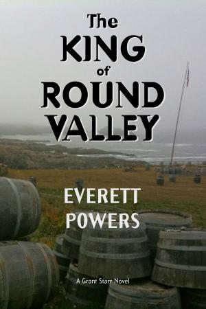 Cover of the book The King of Round Valley by Christopher Wright