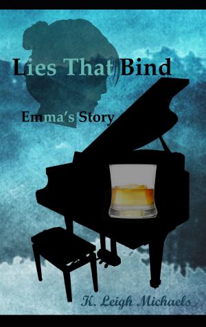 Cover of the book Lies That Bind: Emma's Story by Kalia Lewis
