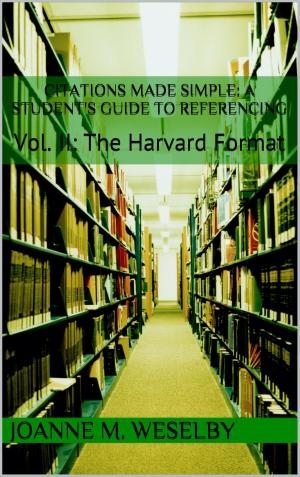Cover of Citations Made Simple: A Student's Guide to Easy Referencing, Vol II: The Harvard Format