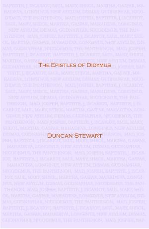 Cover of the book The Epistles of Didymus by Deidra Scott