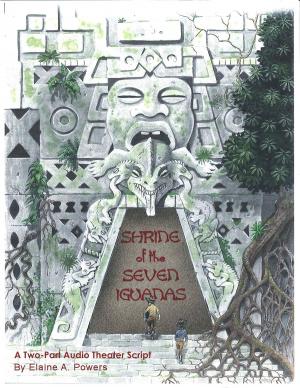 Cover of the book Shrine of the Seven Iguanas: A Two-Part Audio Theater Script by Rotimi Ogunjobi