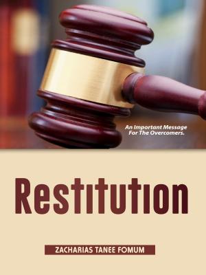Book cover of Restitution: An Important Message For The Overcomers