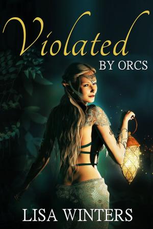 Cover of the book Violated By Orcs by D.L. Sloan