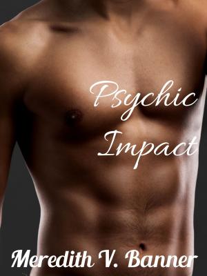 Cover of the book Psychic Impact by Kendall Swan