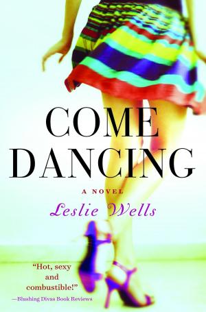 Cover of the book Come Dancing by Nicole Taylor