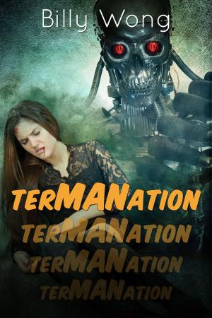 Cover of the book TerMANation by Monique McMorgan