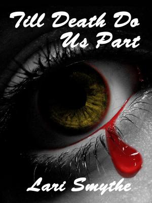 Cover of the book Till Death Do Us Part by corey turner