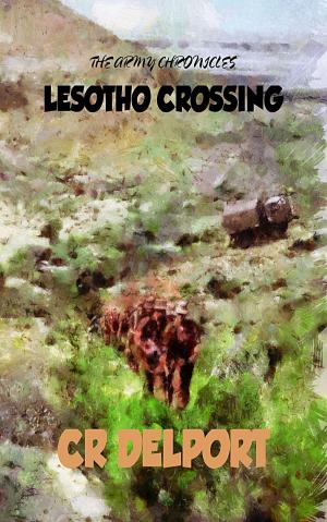 Cover of the book The Army Chronicles: Lesotho Crossing by Victor Hugo