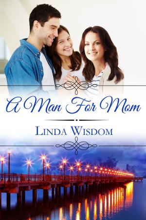 Cover of the book A Man for Mom by Linda Wisdom