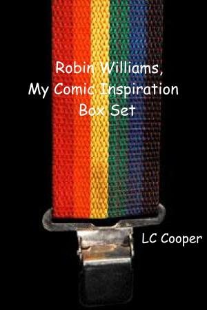 Book cover of Robin Williams, My Comic Inspiration Box Set
