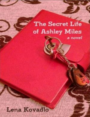 Book cover of The Secret Life of Ashley Miles