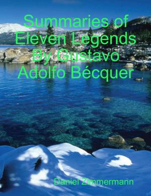 Cover of the book Summaries of Eleven Legends By Gustavo Adolfo Bécquer by Bring On Fitness