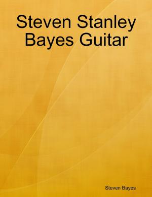 Cover of the book Steven Stanley Bayes Guitar by Javin Strome