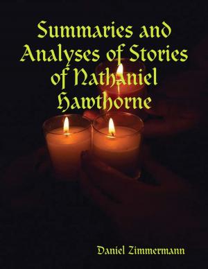 Book cover of Summaries and Analyses of Stories of Nathaniel Hawthorne
