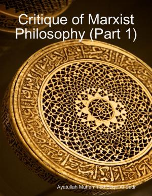 Cover of the book Critique of Marxist Philosophy (Part 1) by G. Venkataramana Reddy