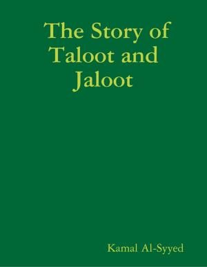 bigCover of the book The Story of Taloot and Jaloot by 