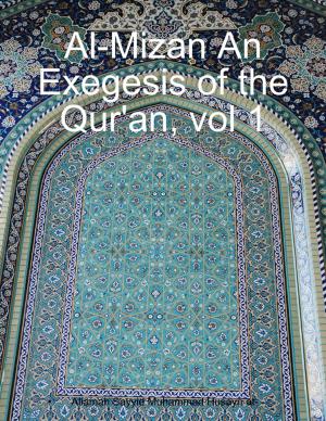 bigCover of the book Al-mizan an Exegesis of the Qur'an Vol 1 by 