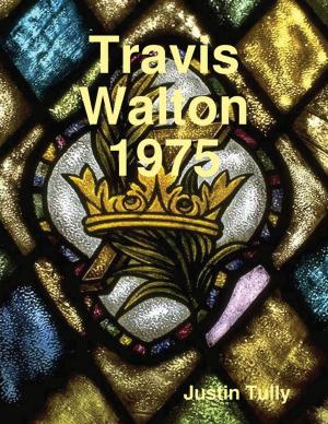 Cover of the book Travis Walton 1975 by Marianne Morea