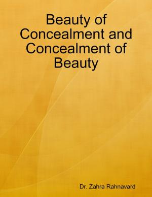 Book cover of Beauty of Concealment and Concealment of Beauty