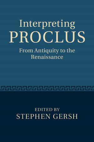 Cover of the book Interpreting Proclus by Nietzsche, Friedrich