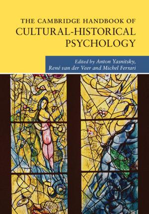 Cover of The Cambridge Handbook of Cultural-Historical Psychology