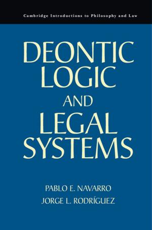 Cover of the book Deontic Logic and Legal Systems by Christopher B. Cooper, Thomas W. Storer