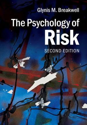 Cover of the book The Psychology of Risk by Debashis Ghosh, Xianghong Jasmine Zhou, George Tseng