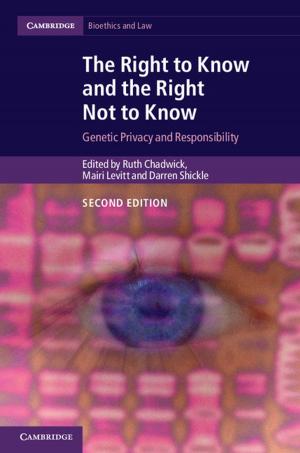 Cover of the book The Right to Know and the Right Not to Know by Daniel Wakelin