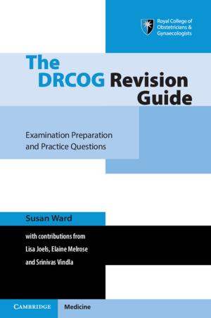 Cover of the book The DRCOG Revision Guide by George F. R. Ellis, Roy Maartens, Malcolm A. H. MacCallum