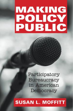 Cover of the book Making Policy Public by Scott J. Meiners, Steward T. A. Pickett, Mary L. Cadenasso