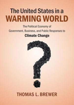 Cover of the book The United States in a Warming World by Yuhki Tajima