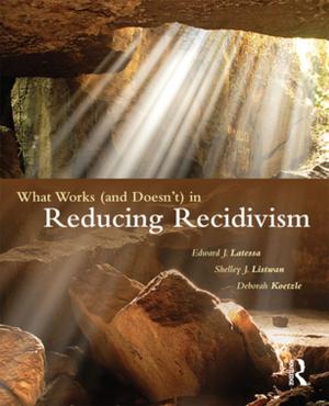 Cover of the book What Works (and Doesn't) in Reducing Recidivism by Joan Kelly Hall