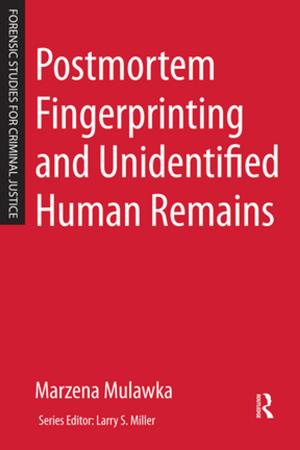 Cover of the book Postmortem Fingerprinting and Unidentified Human Remains by Roberto J. Cavazos