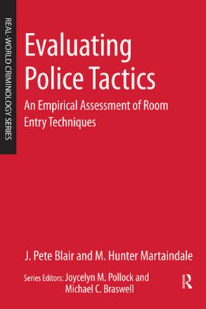 Cover of the book Evaluating Police Tactics by Amy Benjamin, Barbara Golub