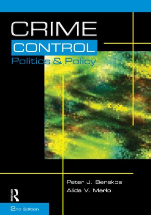 Cover of the book Crime Control, Politics and Policy by Joanne Tidwell