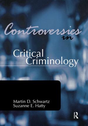 Cover of the book Controversies in Critical Criminology by Norbert Freedman, Jesse D. Geller, Joan Hoffenberg, Marvin Hurvich, Rhonda Ward