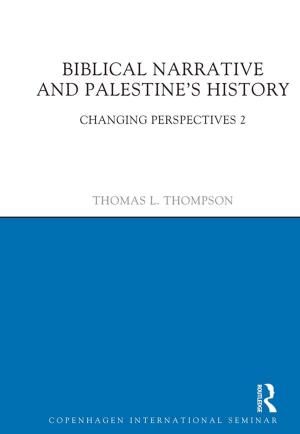 Cover of the book Biblical Narrative and Palestine's History by Stefanie Reissner, Victoria Pagan