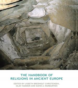 Cover of the book The Handbook of Religions in Ancient Europe by Linda S Katz