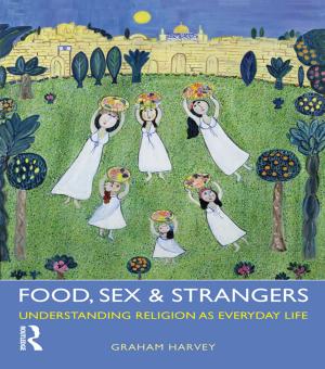Cover of the book Food, Sex and Strangers by Geert Bouckaert, John Halligan
