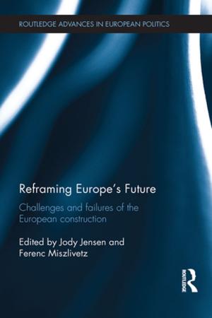 Cover of the book Reframing Europe's Future by 