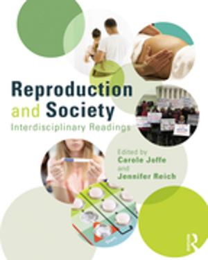 Cover of the book Reproduction and Society: Interdisciplinary Readings by Margaret Cox, John Hunter