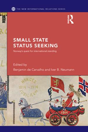 Cover of the book Small State Status Seeking by Alfred J. Swann