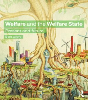 Cover of the book Welfare and the Welfare State by Nathaniel Davis