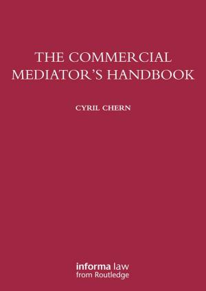 Cover of the book The Commercial Mediator's Handbook by Joyce A. Thompsen