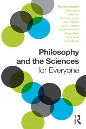 Cover of the book Philosophy and the Sciences for Everyone by Victoria Flanagan