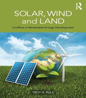Cover of the book Solar, Wind and Land by Jesper Falkheimer, Mats Heide