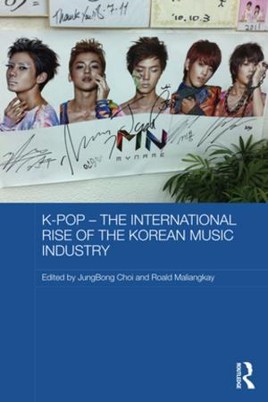 Cover of the book K-pop - The International Rise of the Korean Music Industry by Molly Andrews, Shelley Day Sclater, Corinne Squire, Amal Treacher