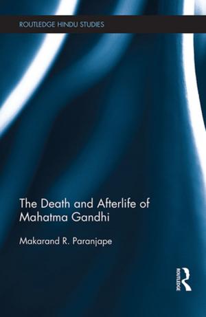 Cover of the book The Death and Afterlife of Mahatma Gandhi by Janne Haaland Matlary, Øyvind Østerud