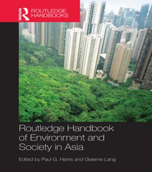 Cover of the book Routledge Handbook of Environment and Society in Asia by 